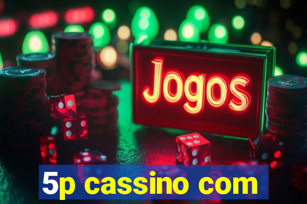 5p cassino com